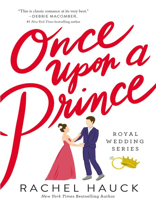 Upplýsingar um Once Upon a Prince eftir Rachel Hauck - Til útláns